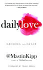 Daily Love: Growing into Grace