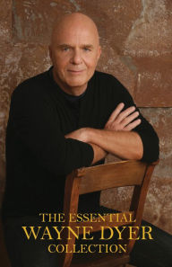Title: The Essential Wayne Dyer Collection, Author: Wayne W. Dyer