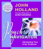Psychic Navigator: Harnessing Your Inner Guidance