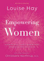 Empowering Women: A Guide to Loving Yourself, Breaking Rules, and Bringing Good into Your Life