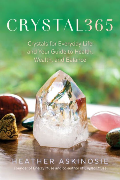 365 Days of Crystal Magic: Simple Practices with Gemstones & Minerals  (Paperback)