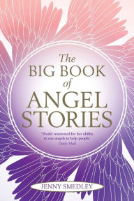 Title: The Big Book of Angel Stories, Author: Jenny Smedley