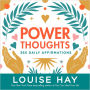 Power Thoughts: 365 Daily Affirmations