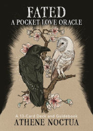 Title: Fated: A Pocket Love Oracle: A 13-Card Deck and Guidebook, Author: Athene Noctua