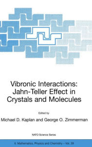 Title: Vibronic Interactions: Jahn-Teller Effect in Crystals and Molecules, Author: Michael D. Kaplan