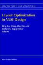 Layout Optimization in VLSI Design / Edition 1