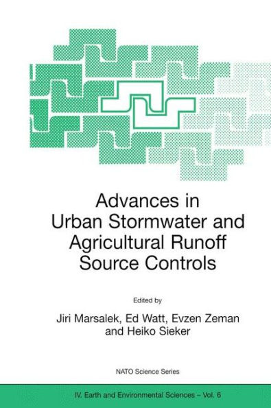Advances in Urban Stormwater and Agricultural Runoff Source Controls / Edition 1