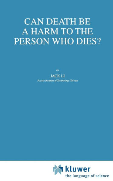 Can Death Be a Harm to the Person Who Dies?