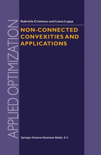 Non-Connected Convexities and Applications