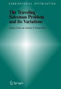 The Traveling Salesman Problem and Its Variations / Edition 1