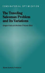 Alternative view 2 of The Traveling Salesman Problem and Its Variations / Edition 1