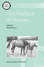 The Welfare of Horses / Edition 1