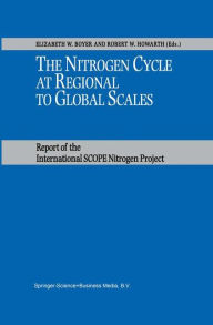 Title: The Nitrogen Cycle at Regional to Global Scales, Author: Elizabeth W. Boyer