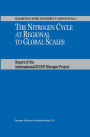 The Nitrogen Cycle at Regional to Global Scales