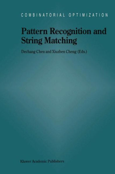 Pattern Recognition and String Matching / Edition 1