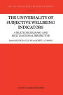 The Universality of Subjective Wellbeing Indicators: A Multi-disciplinary and Multi-national Perspective / Edition 1