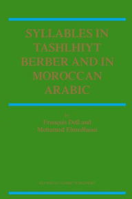 Title: Syllables In Tashlhiyt Berber And In Moroccan Arabic, Author: F. Dell