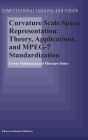 Curvature Scale Space Representation: Theory, Applications, and MPEG-7 Standardization / Edition 1