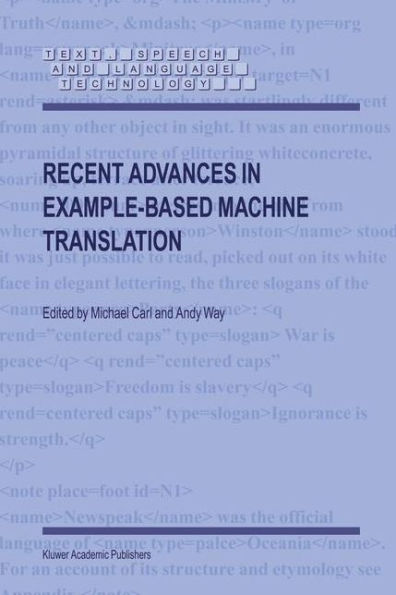 Recent Advances in Example-Based Machine Translation / Edition 1