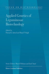 Title: Applied Genetics of Leguminosae Biotechnology, Author: Pawan K. Jaiwal