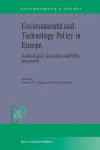Environmental and Technology Policy in Europe: Technological Innovation and Policy Integration