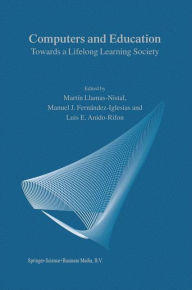 Title: Computers and Education: Towards a Lifelong Learning Society, Author: M. Llamas-Nistal