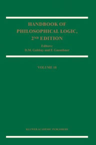 Title: Handbook of Philosophical Logic: Volume 10, Author: Dov M. Gabbay