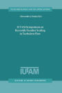IUTAM Symposium on Reynolds Number Scaling in Turbulent Flow: Proceedings of the IUTAM Symposium held in Princeton, NJ, U.S.A., 11-13 September 2002 / Edition 1
