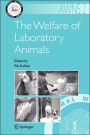 The Welfare of Laboratory Animals / Edition 1