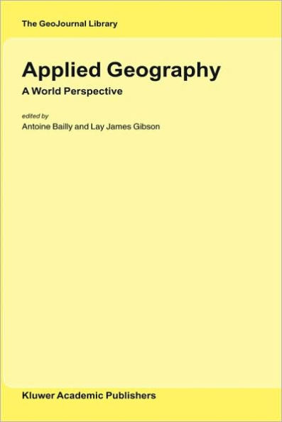 Applied Geography: A World Perspective / Edition 1