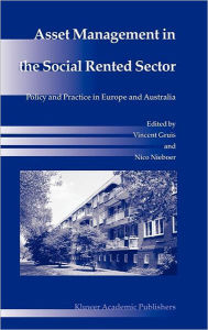 Title: Asset Management in the Social Rented Sector: Policy and Practice in Europe and Australia / Edition 1, Author: Vincent Gruis