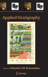 Title: Applied Stratigraphy / Edition 1, Author: Eduardo A.M. Koutsoukos