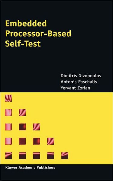 Embedded Processor-Based Self-Test / Edition 1