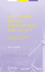 Sustainable Energy Consumption and Society: Personal, Technological, or Social Change?