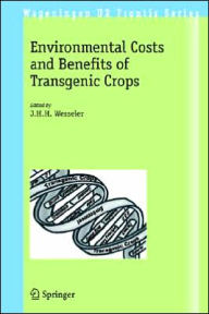 Title: Environmental Costs and Benefits of Transgenic Crops, Author: Wageningen University