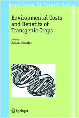 Environmental Costs and Benefits of Transgenic Crops