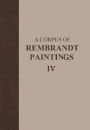 A Corpus of Rembrandt Paintings IV: Self-Portraits / Edition 1