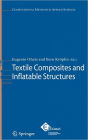 Textile Composites and Inflatable Structures / Edition 1