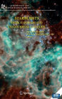 Starbursts: From 30 Doradus to Lyman Break Galaxies / Edition 1