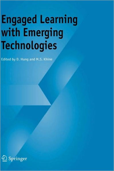 Engaged Learning with Emerging Technologies