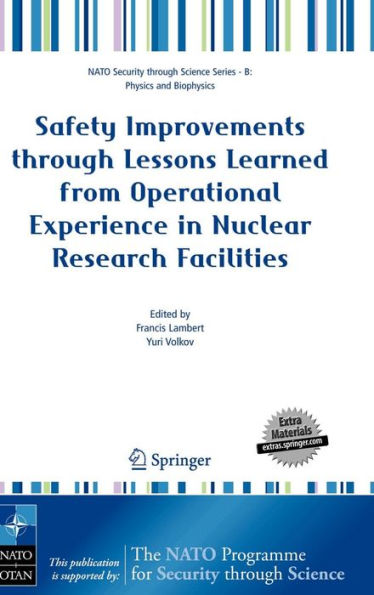 Safety Improvements through Lessons Learned from Operational Experience in Nuclear Research Facilities / Edition 1