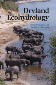 Title: Dryland Ecohydrology / Edition 1, Author: Paolo D'Odorico
