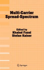Multi-Carrier Spread-Spectrum: Proceedings from the 5th International Workshop, Oberpfaffenhofen, Germany, September 14-16, 2005 / Edition 1