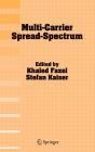 Alternative view 2 of Multi-Carrier Spread-Spectrum: Proceedings from the 5th International Workshop, Oberpfaffenhofen, Germany, September 14-16, 2005 / Edition 1