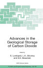 Advances in the Geological Storage of Carbon Dioxide: International Approaches to Reduce Anthropogenic Greenhouse Gas Emissions / Edition 1