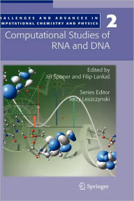 Title: Computational studies of RNA and DNA, Author: Jirí Sponer