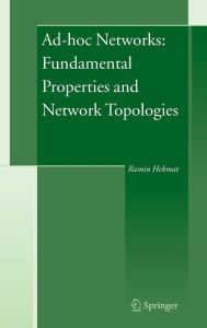 Title: Ad-hoc Networks: Fundamental Properties and Network Topologies, Author: Ramin Hekmat