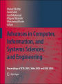 Advances in Computer, Information, and Systems Sciences, and Engineering: Proceedings of IETA 2005, TeNe 2005 and EIAE 2005 / Edition 1