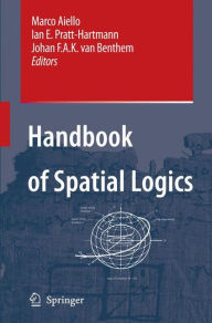 Title: Handbook of Spatial Logics, Author: Marco Aiello