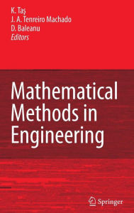 Title: Mathematical Methods in Engineering / Edition 1, Author: K. Tas